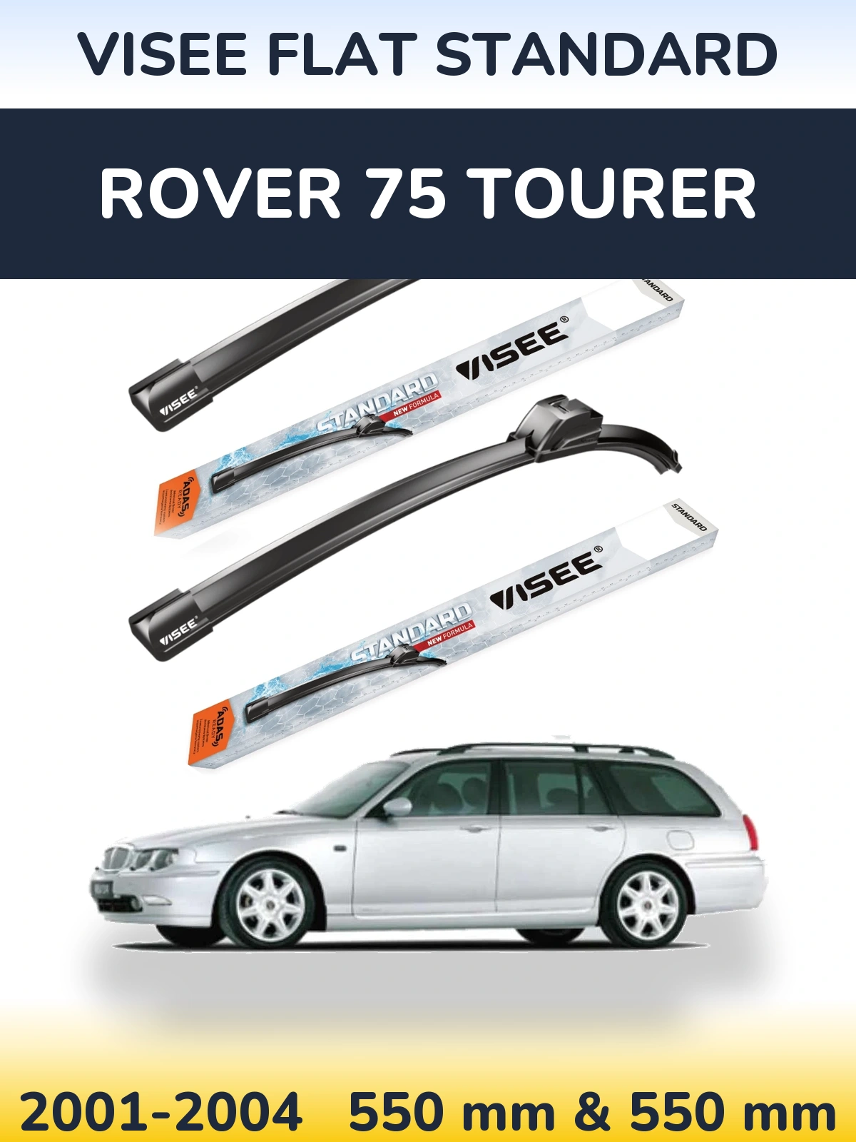 Ștergătoare VISEE FLAT STANDARD pentru Rover 75 Tourer