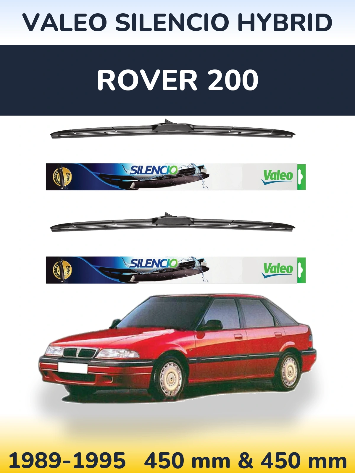 Ștergătoare Valeo Silencio Hybrid pentru Rover 200