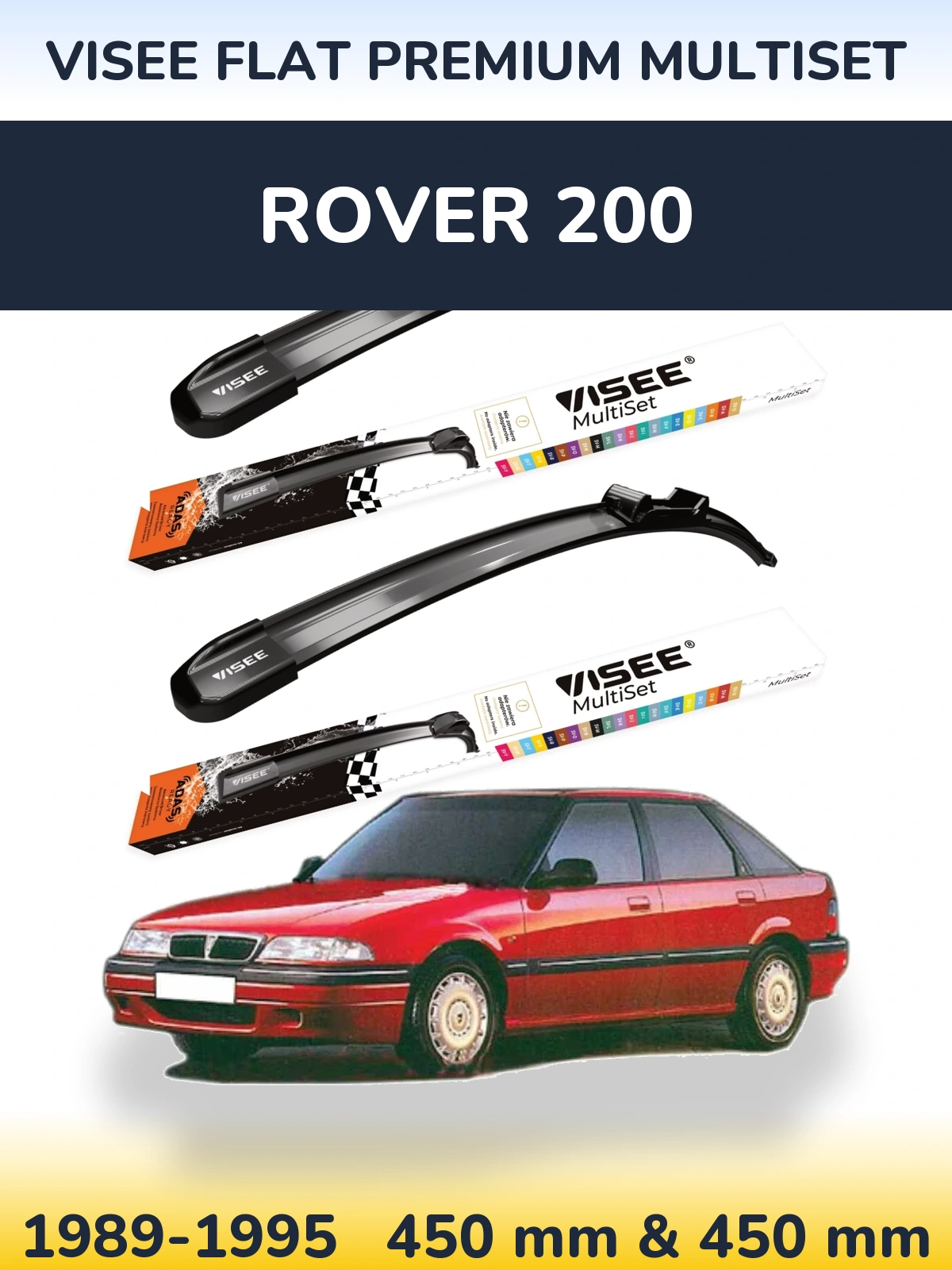 Ștergătoare VISEE FLAT PREMIUM MultiSet pentru Rover 200