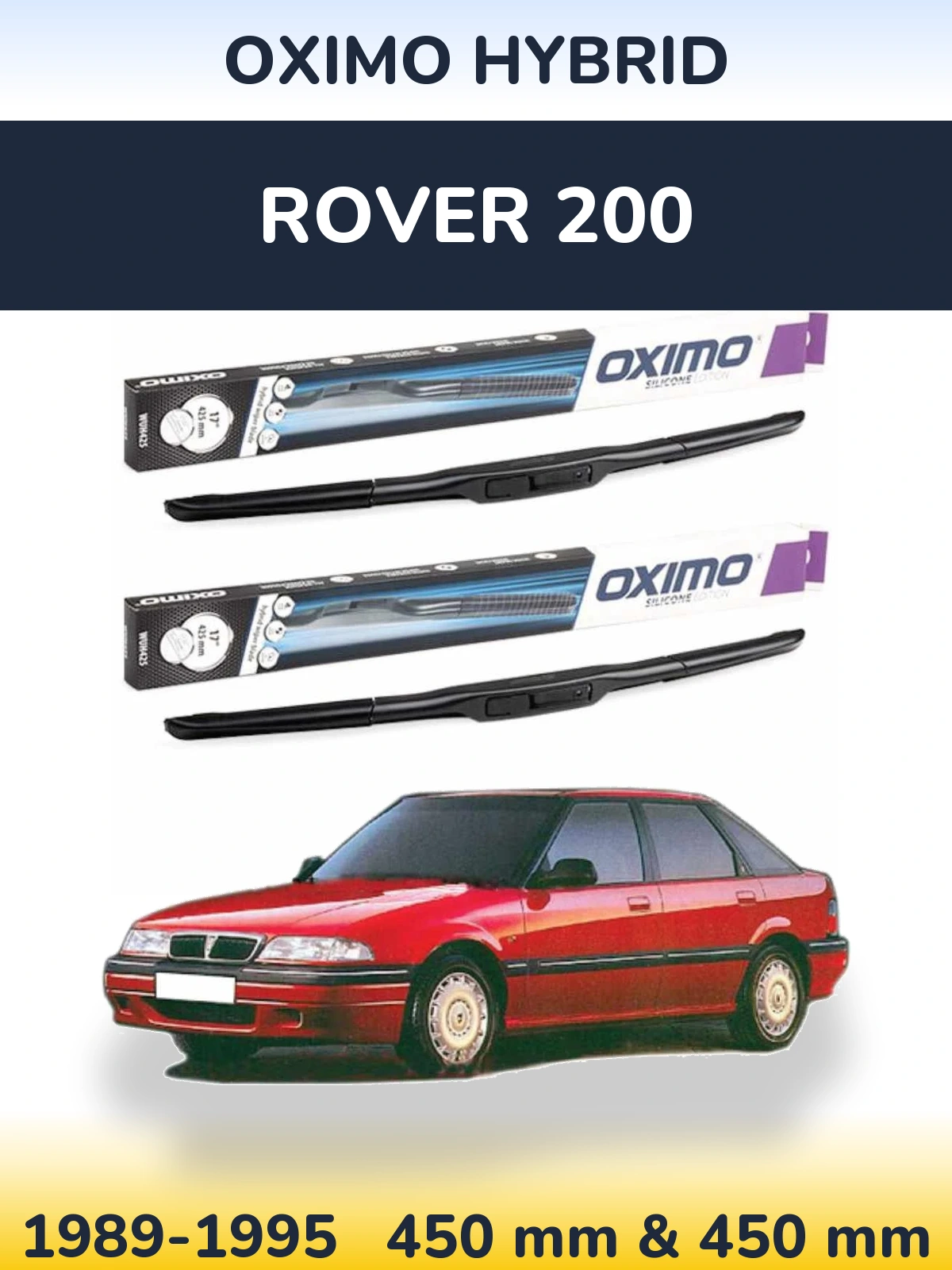 Ștergătoare Oximo Hybrid pentru Rover 200