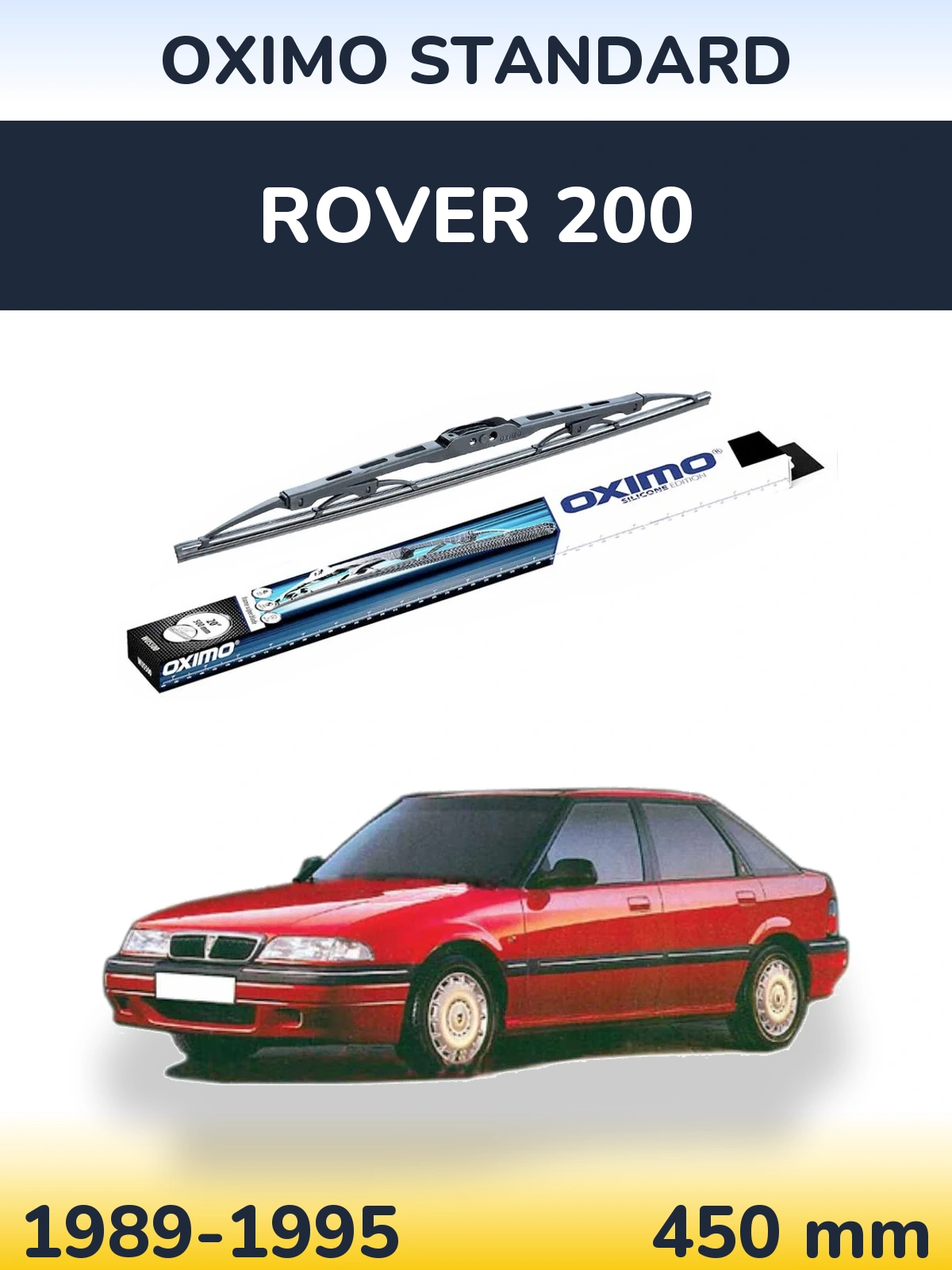 Ștergătoare Oximo Standard pentru Rover 200