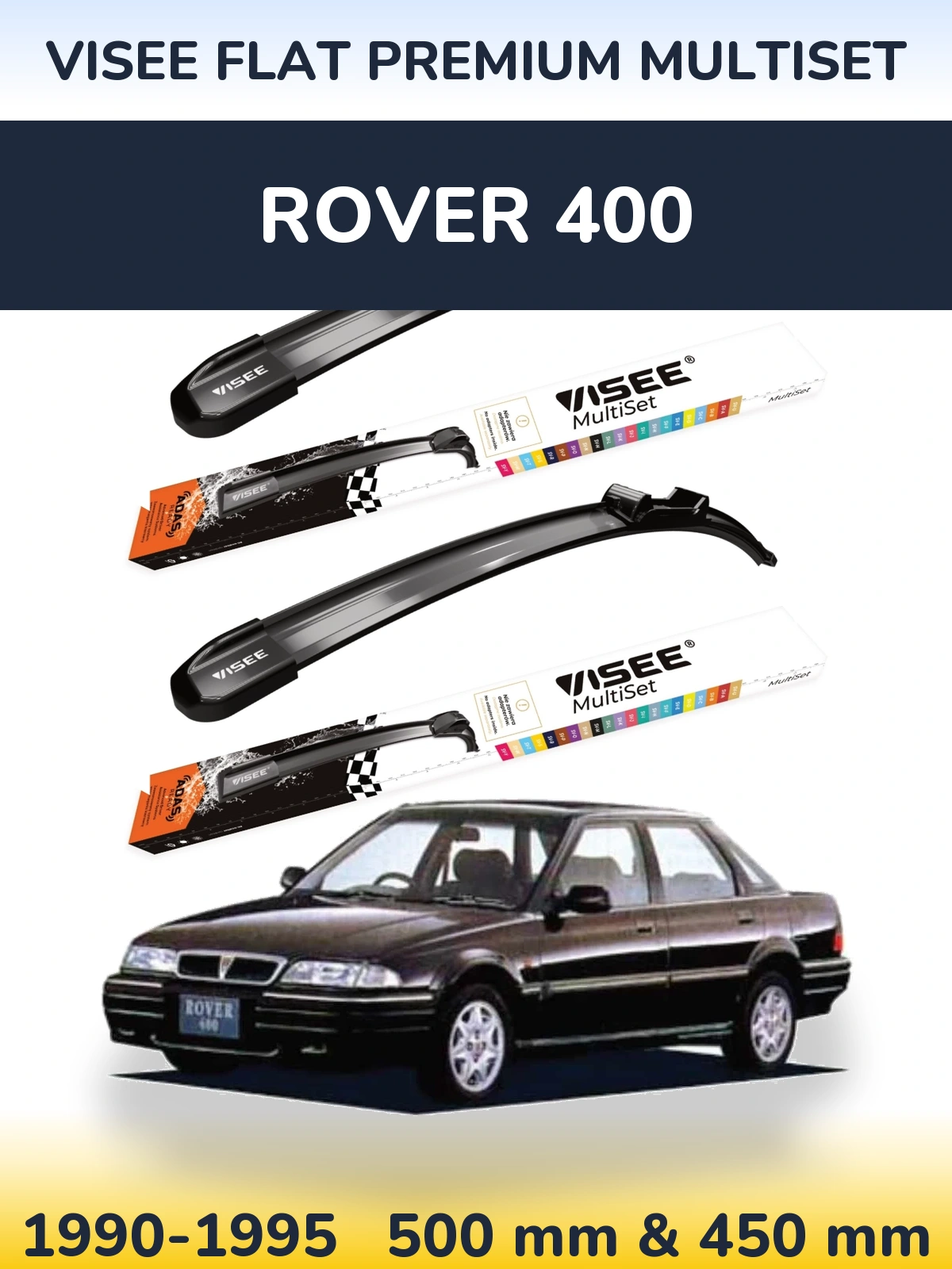 Ștergătoare VISEE FLAT PREMIUM MultiSet pentru Rover 400