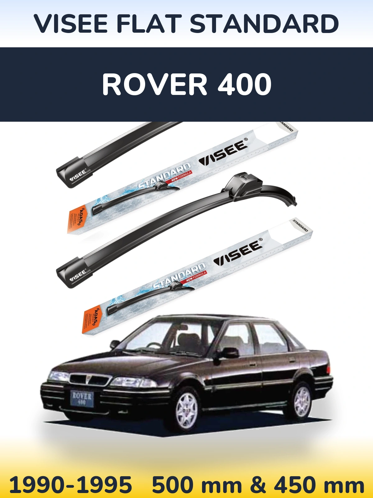 Ștergătoare VISEE FLAT STANDARD pentru Rover 400