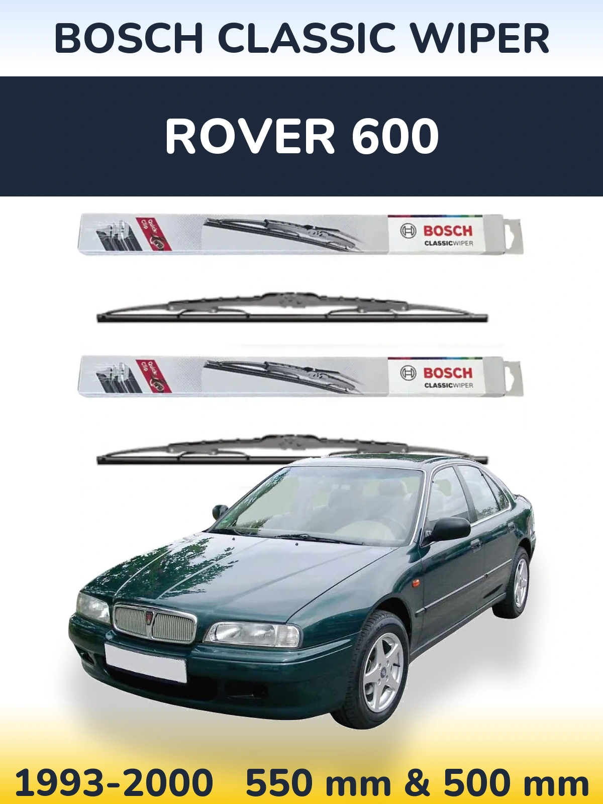 Ștergătoare BOSCH Classic Wiper pentru Rover 600