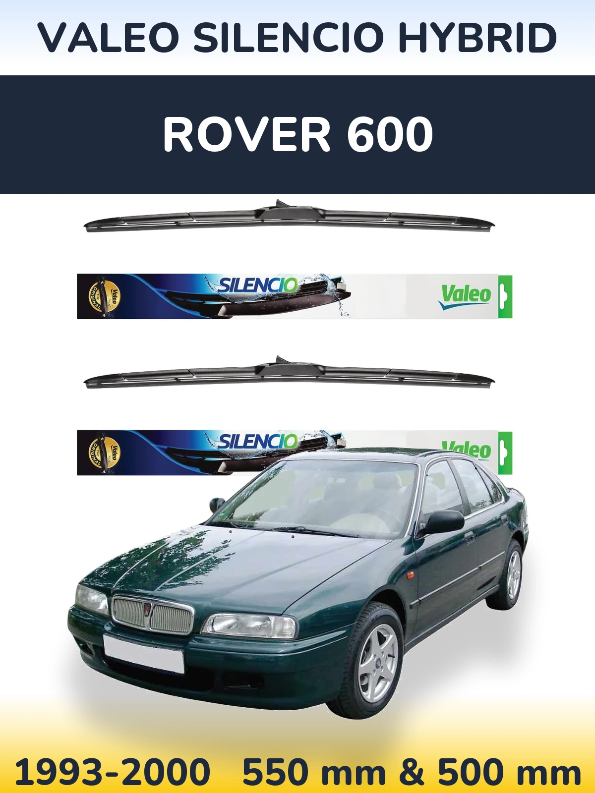Ștergătoare Valeo Silencio Hybrid pentru Rover 600