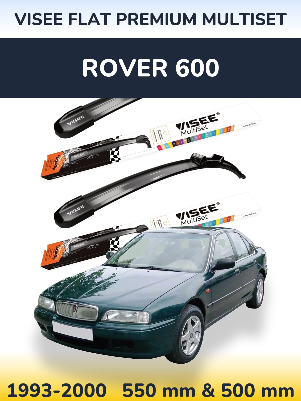 Ștergătoare VISEE FLAT PREMIUM MultiSet pentru Rover 600