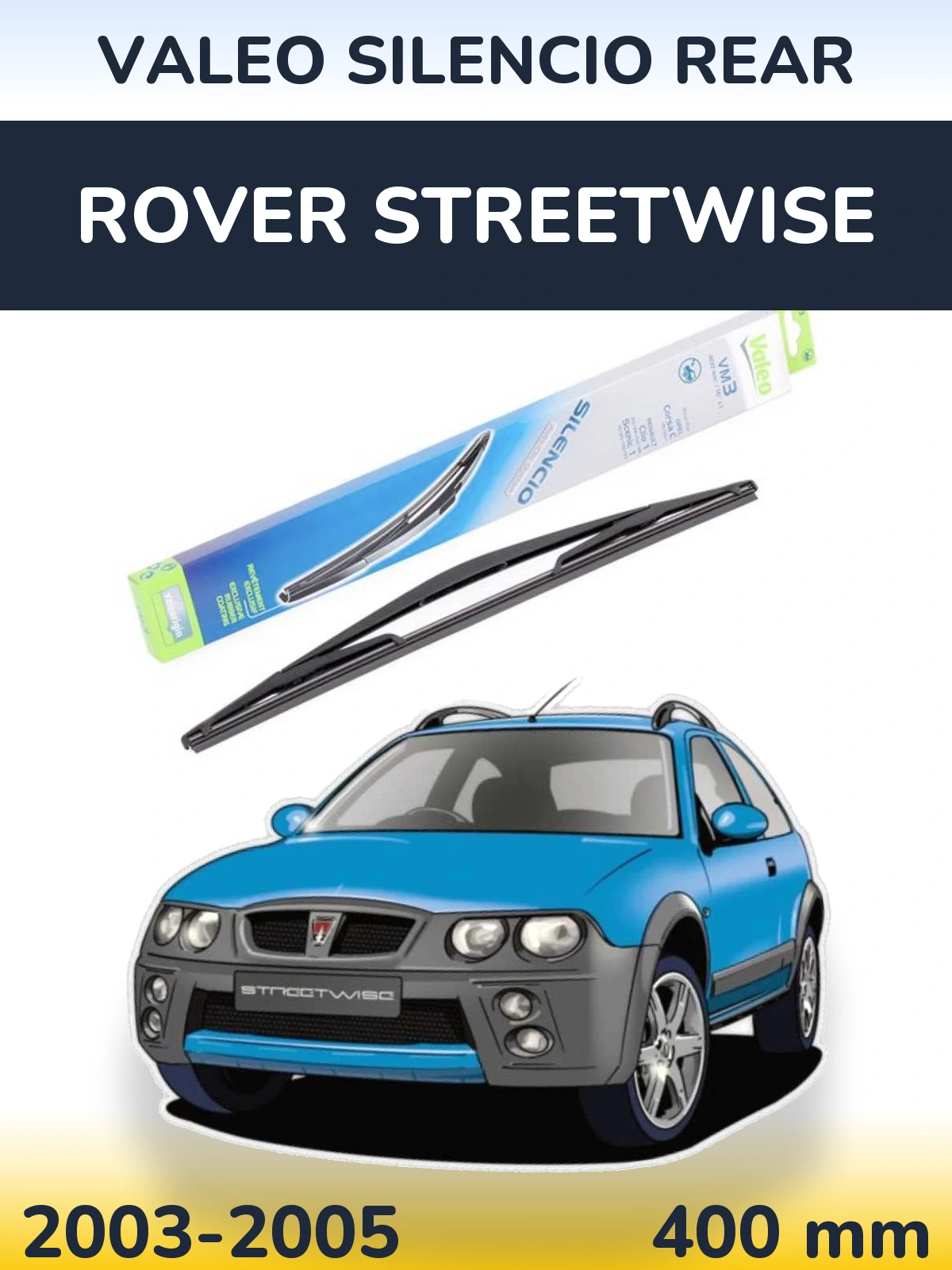 Ștergătoare Valeo Silencio Rear pentru Rover Streetwise