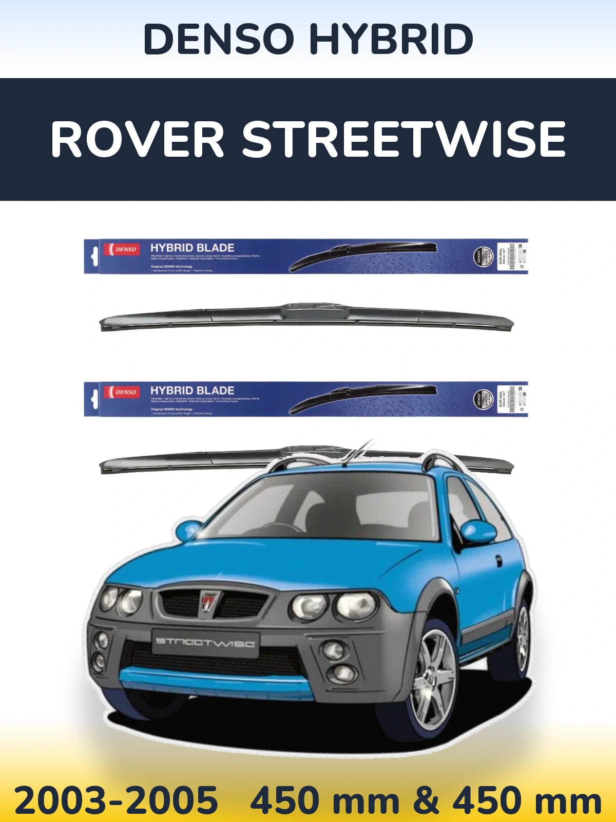 Ștergătoare Denso Hybrid pentru Rover Streetwise