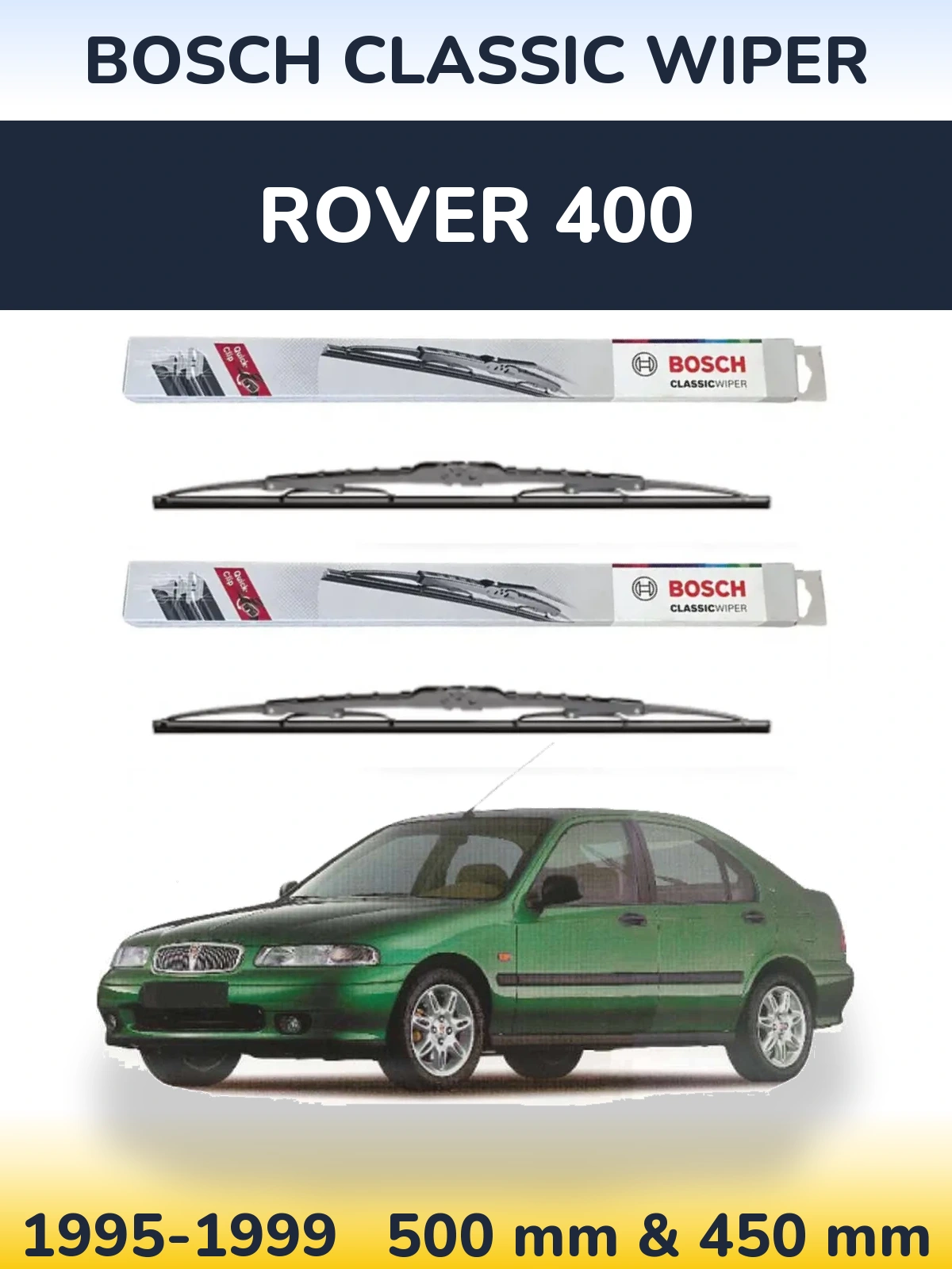 Ștergătoare BOSCH Classic Wiper pentru Rover 400