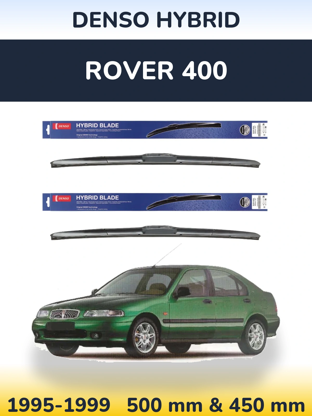 Ștergătoare Denso Hybrid pentru Rover 400
