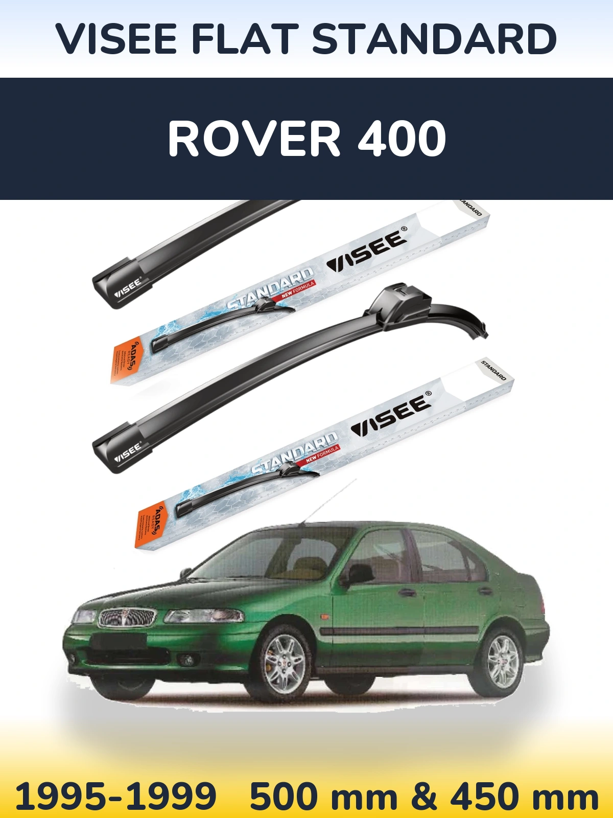 Ștergătoare VISEE FLAT STANDARD pentru Rover 400