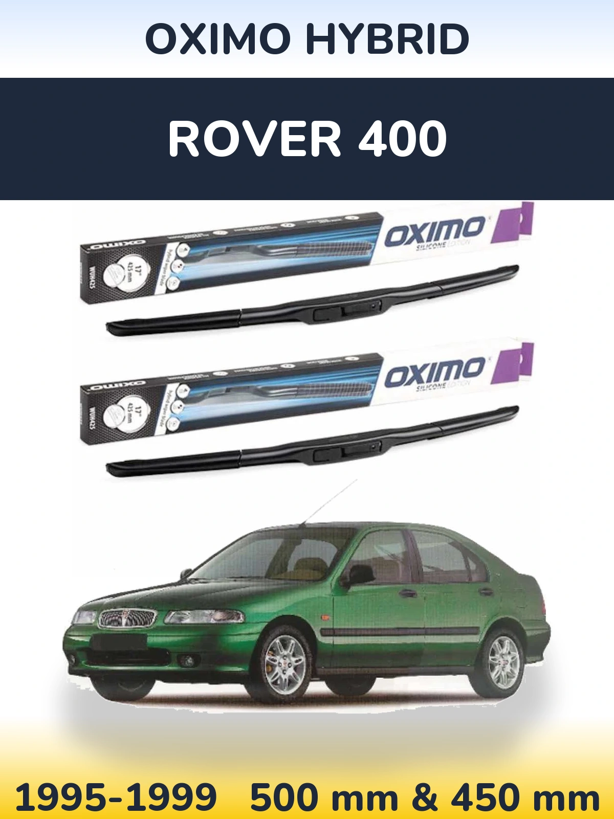 Ștergătoare Oximo Hybrid pentru Rover 400