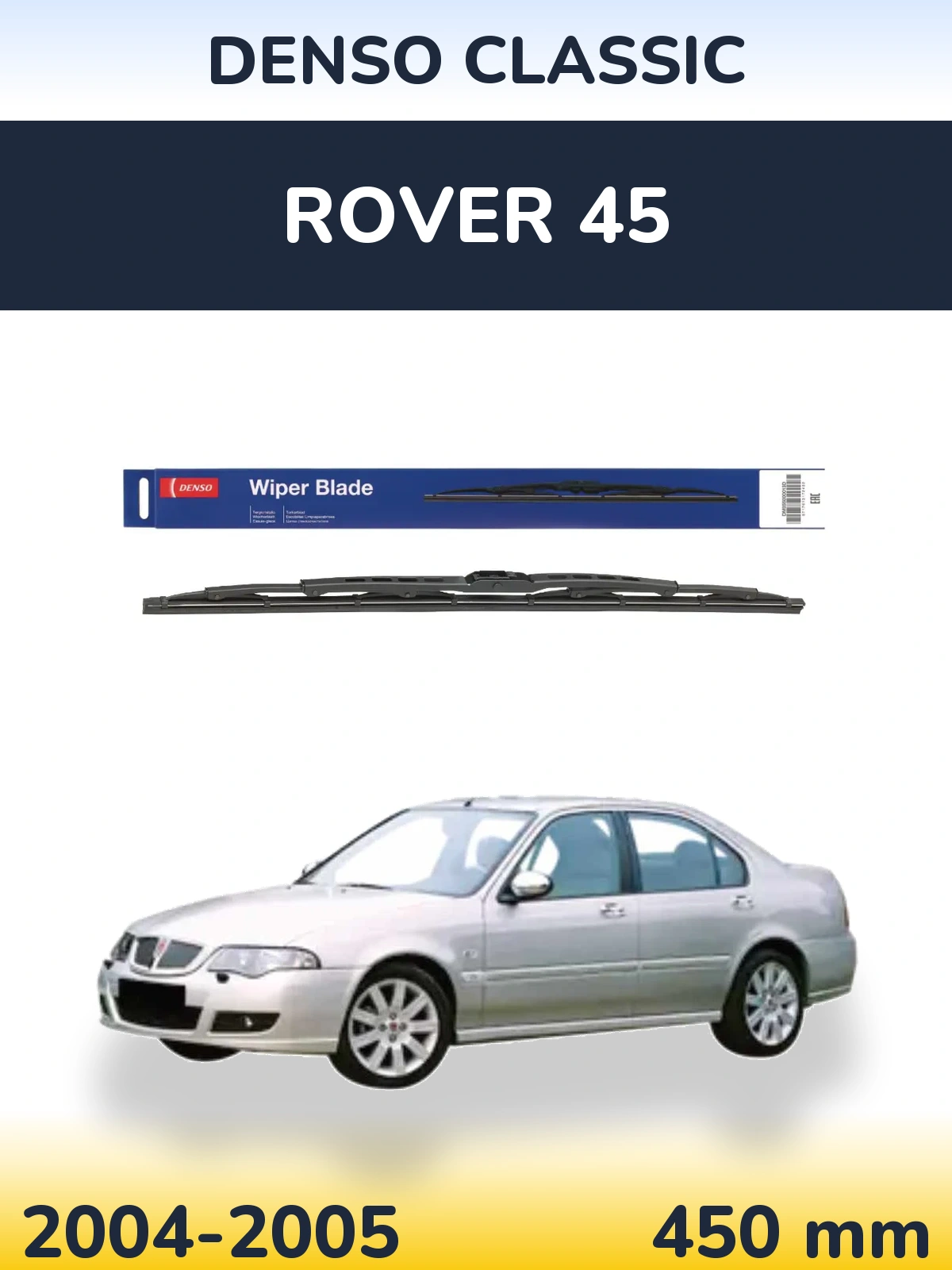Ștergătoare Denso Classic pentru Rover 45