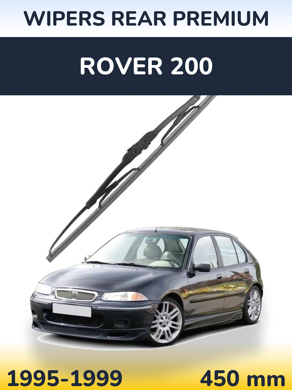 Ștergătoare WIPERS REAR PREMIUM pentru Rover 200