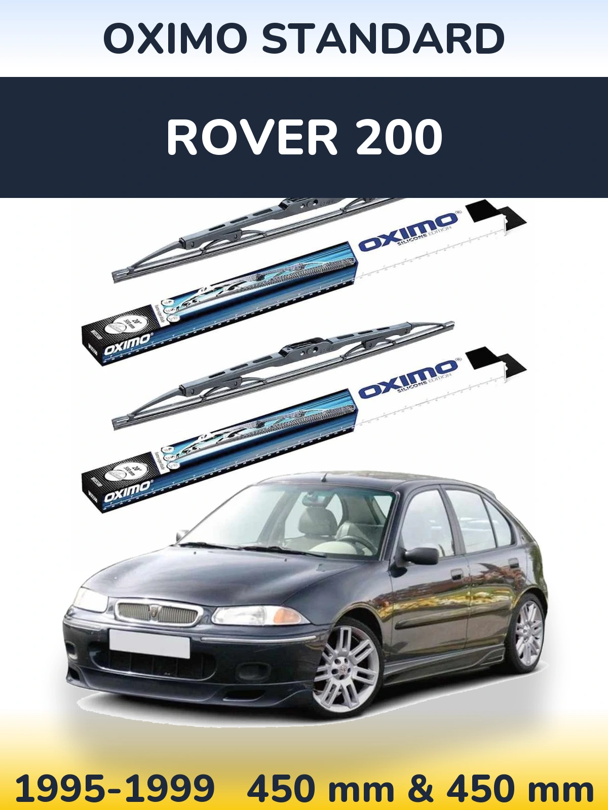 Ștergătoare Oximo Standard pentru Rover 200