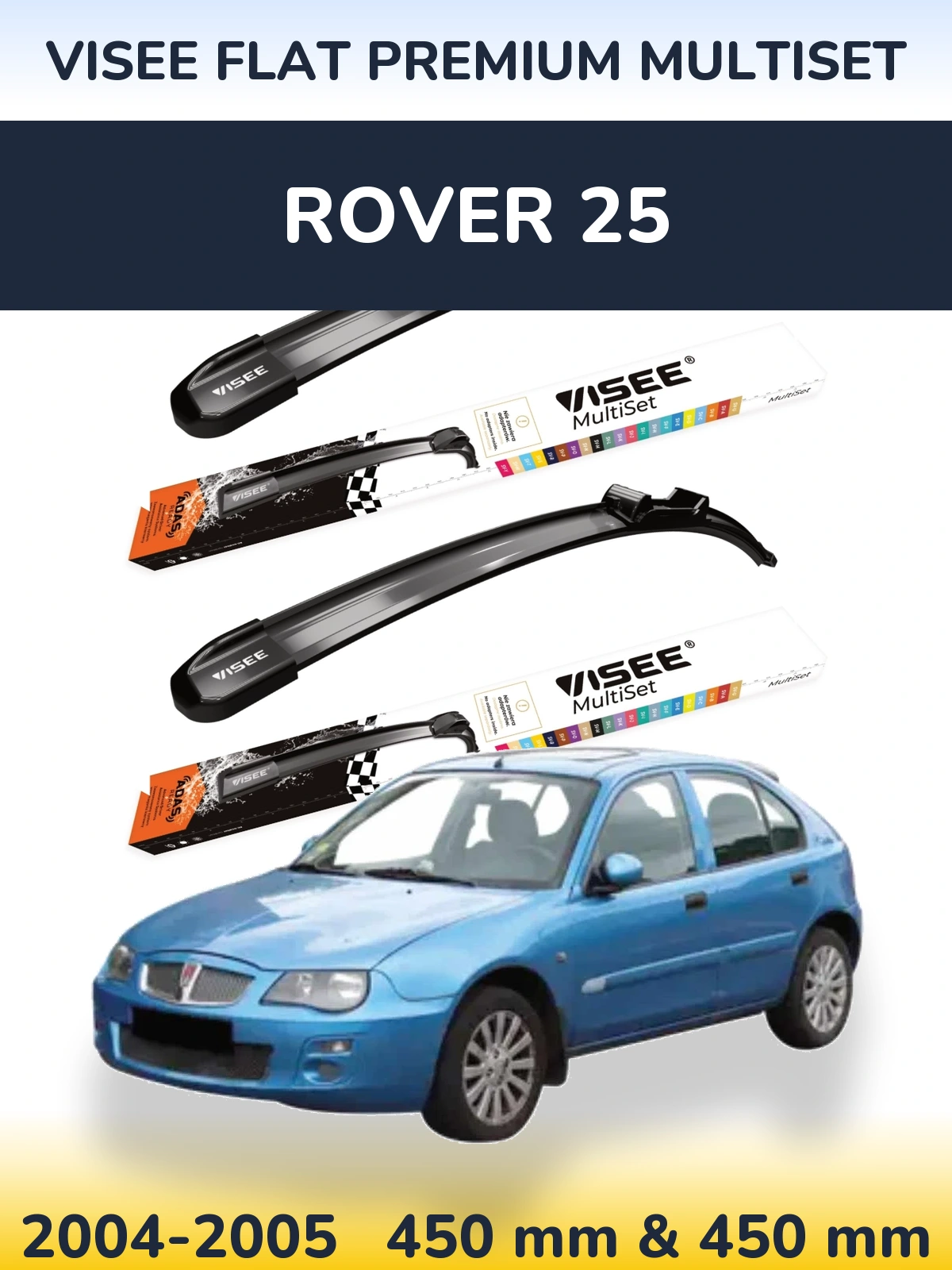 Ștergătoare VISEE FLAT PREMIUM MultiSet pentru Rover 25