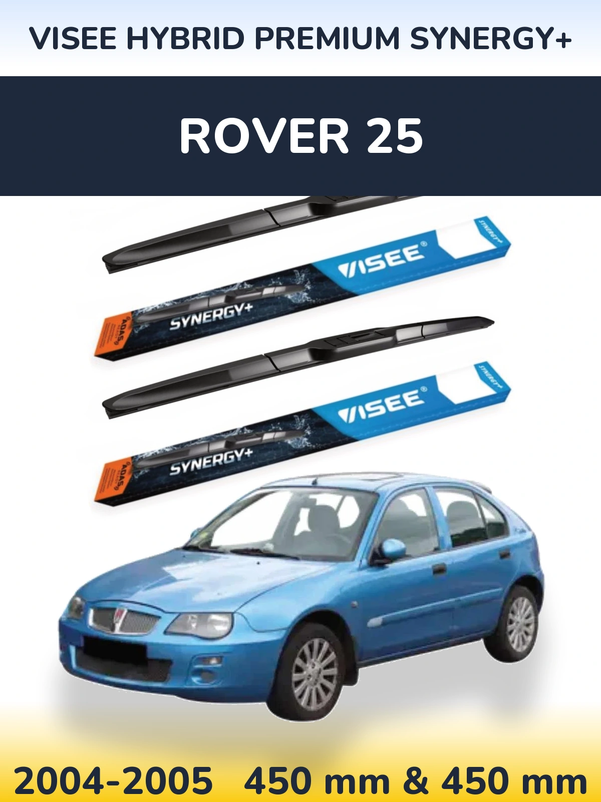 Комплект передних дворников VISEE HYBRID PREMIUM SYNERGY+ 450 & 450 мм для Rover 25 2004-2005