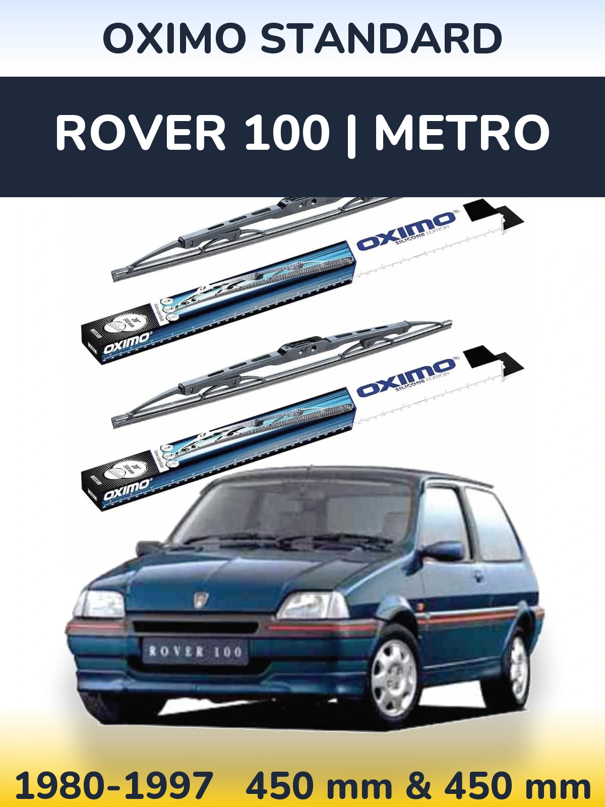 Ștergătoare Oximo Standard pentru Rover 100 | Metro