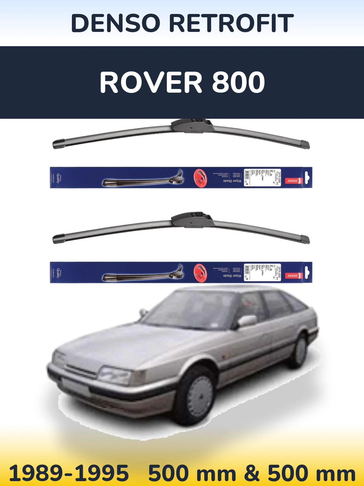 Ștergătoare Denso Retrofit pentru Rover 800