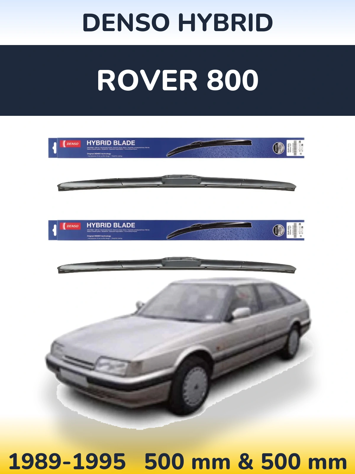 Ștergătoare Denso Hybrid pentru Rover 800