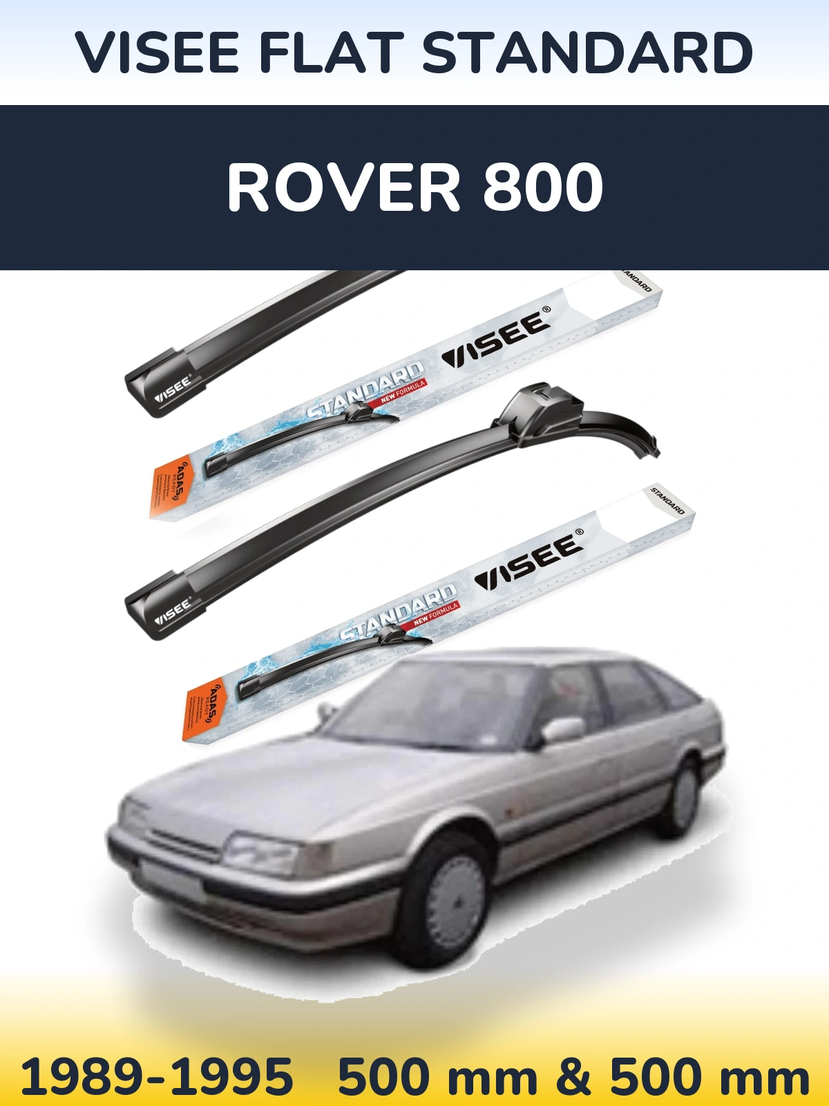Ștergătoare VISEE FLAT STANDARD pentru Rover 800