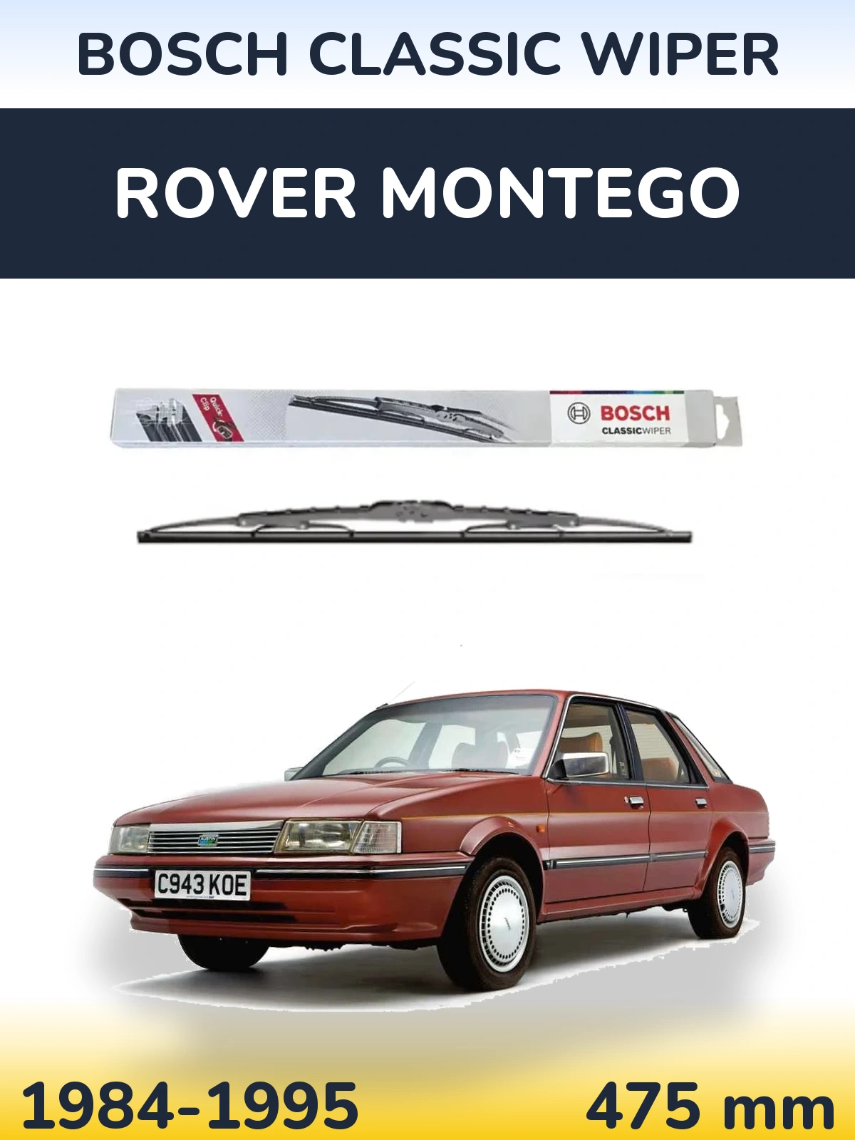 Ștergătoare BOSCH Classic Wiper pentru Rover Montego