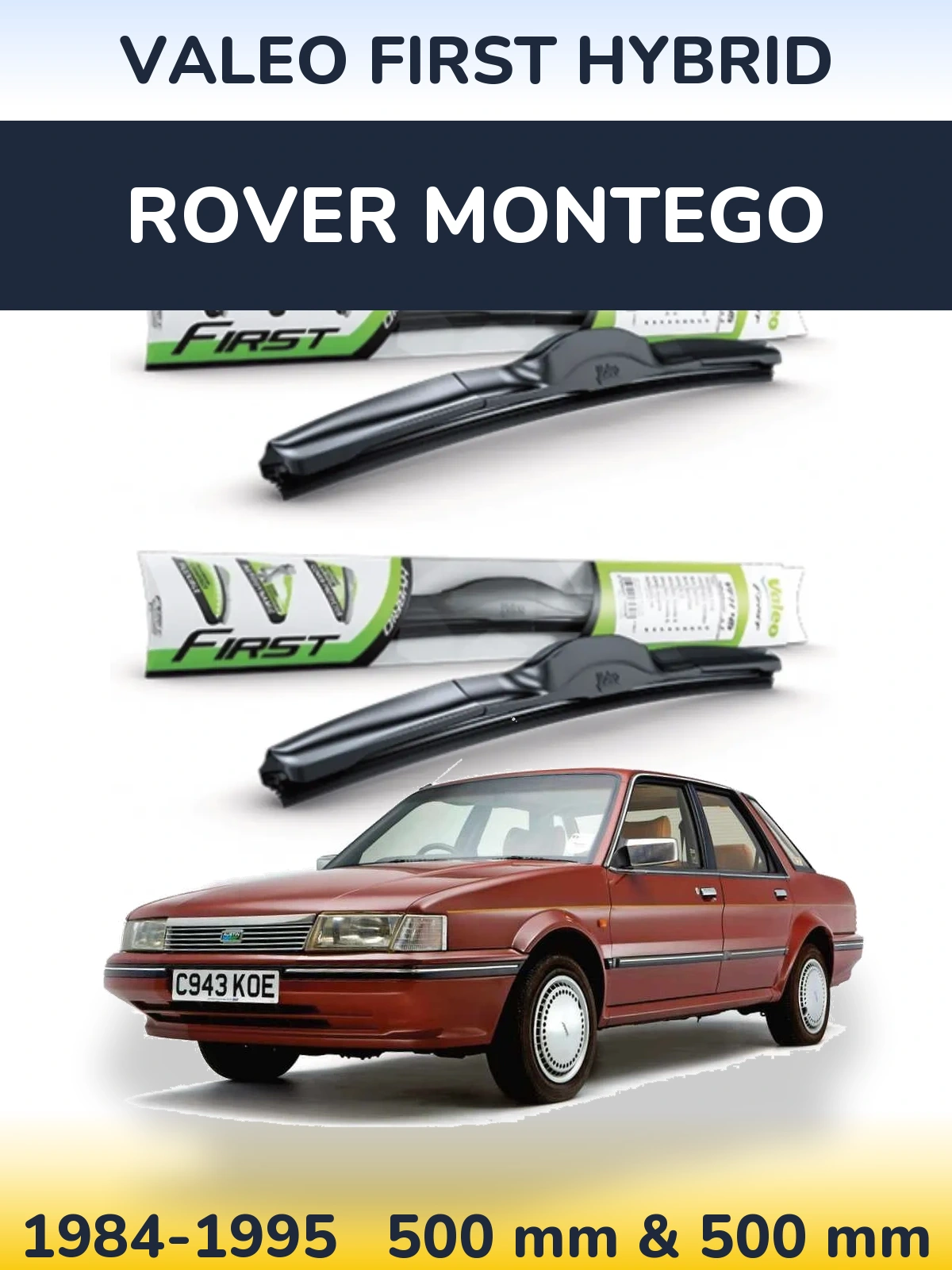 Ștergătoare Valeo First Hybrid pentru Rover Montego