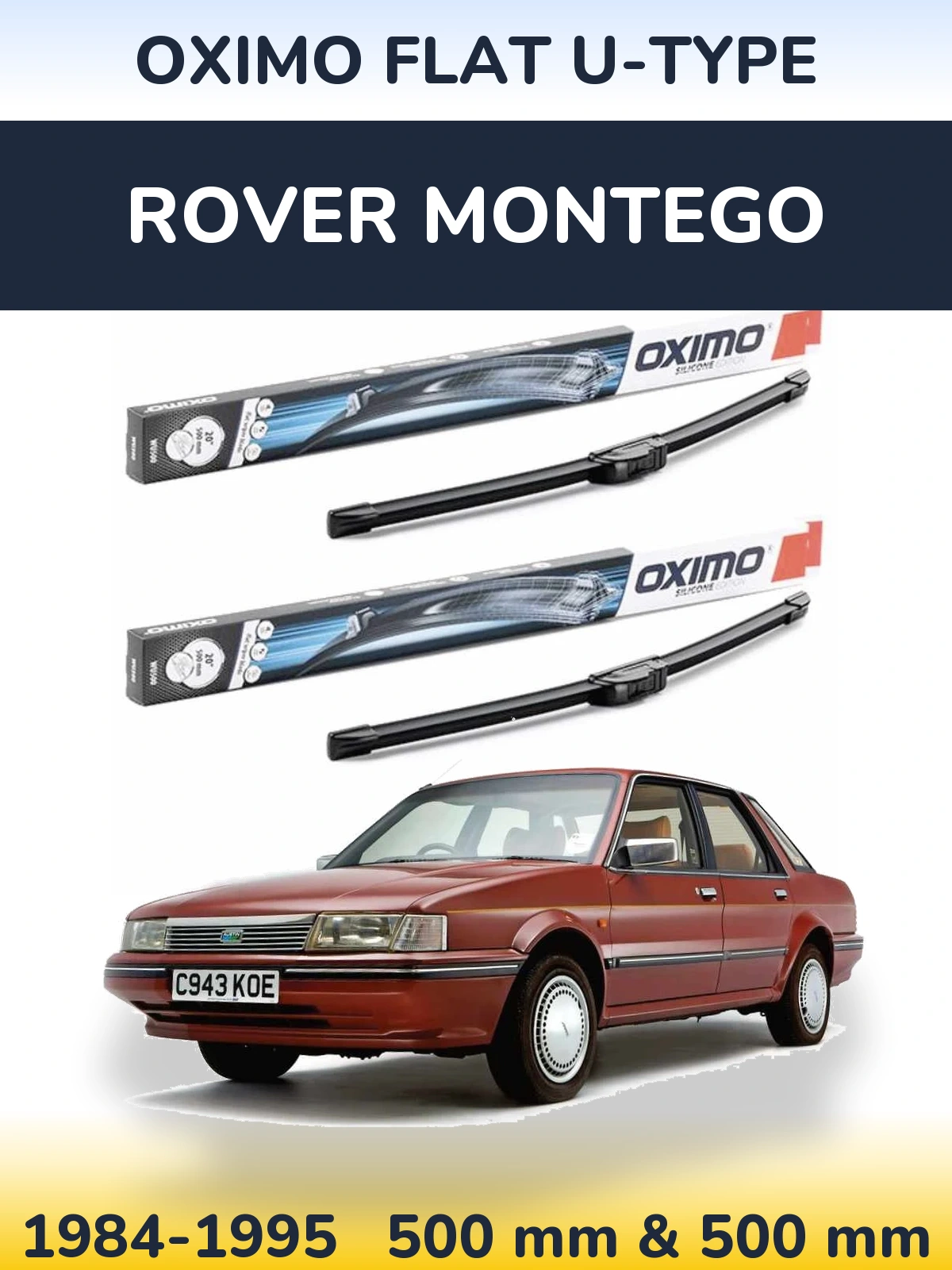Комплект передніх щіток Oximo Flat U-type 500 & 500 мм для Rover Montego 1984-1995