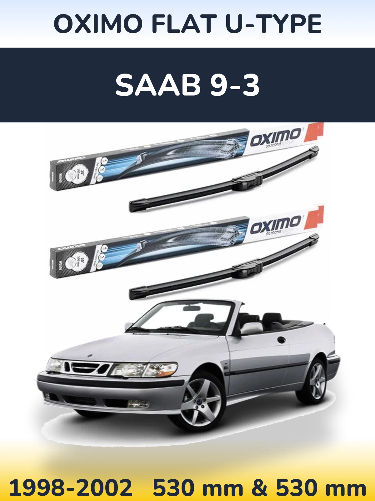 Ștergătoare Oximo Flat U-type pentru SAAB 9-3