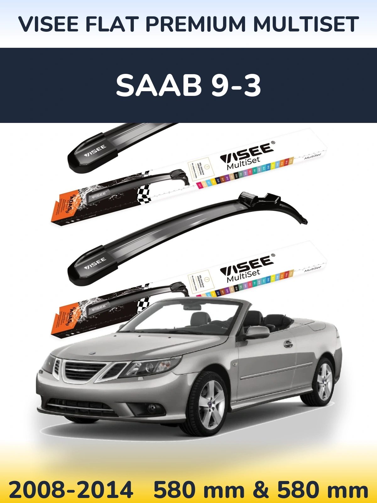 Ștergătoare VISEE FLAT PREMIUM MultiSet pentru SAAB 9-3