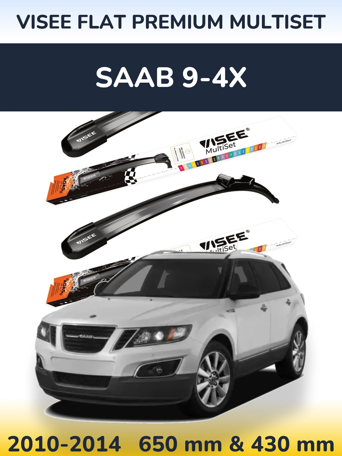 Ștergătoare VISEE FLAT PREMIUM MultiSet pentru SAAB 9-4X