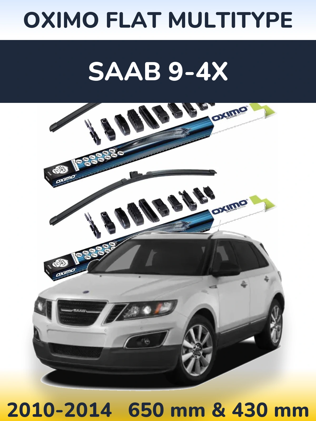 Ștergătoare Oximo Flat MultiTipe pentru SAAB 9-4X