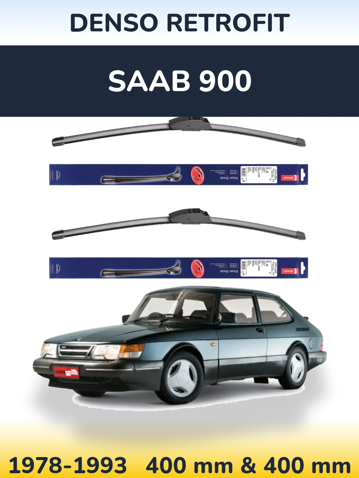 Ștergătoare Denso Retrofit pentru SAAB 900