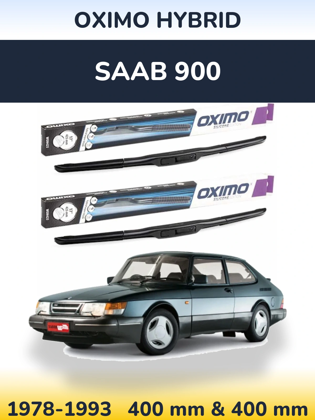 Ștergătoare Oximo Hybrid pentru SAAB 900
