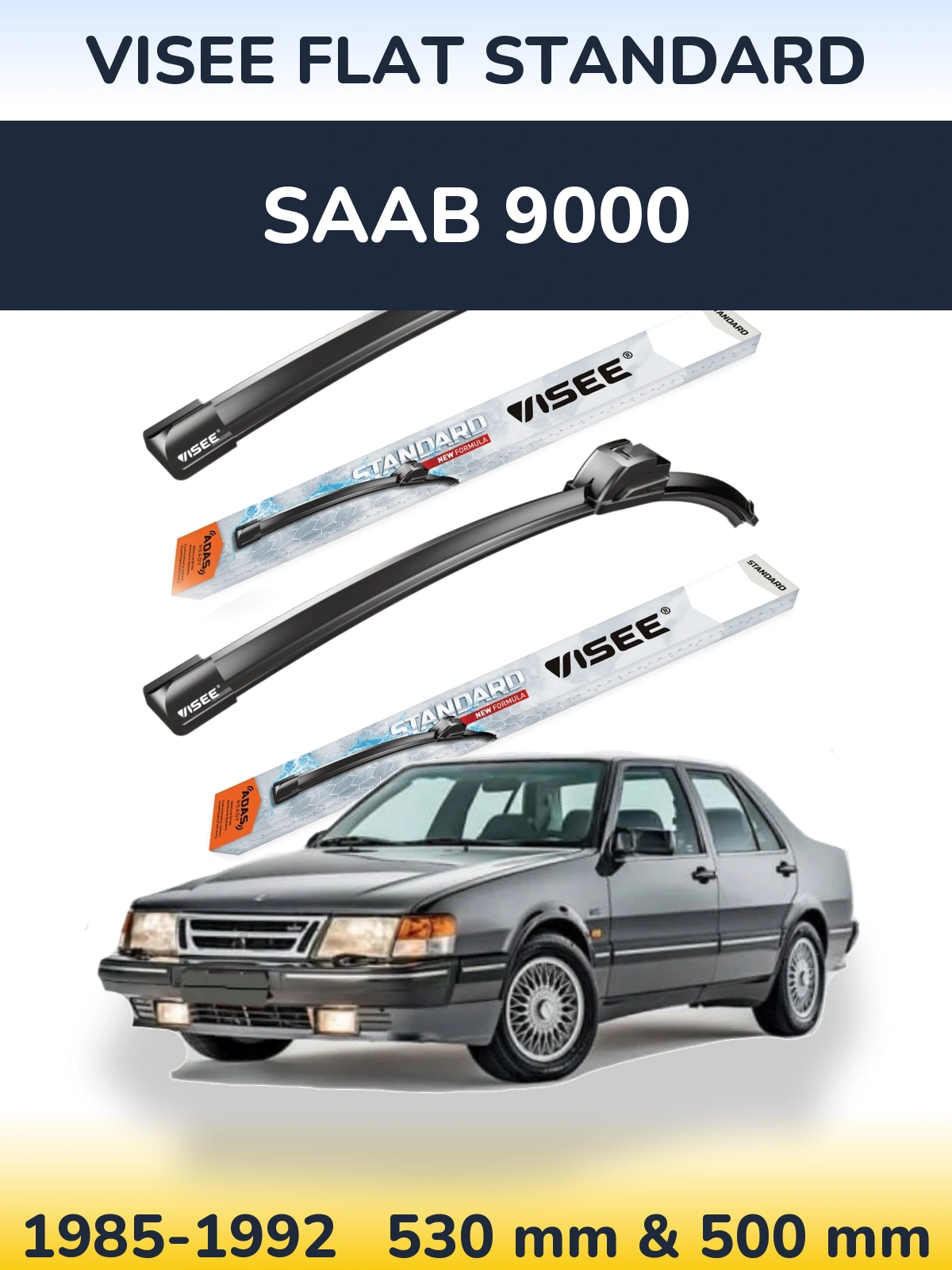 Ștergătoare VISEE FLAT STANDARD pentru SAAB 9000