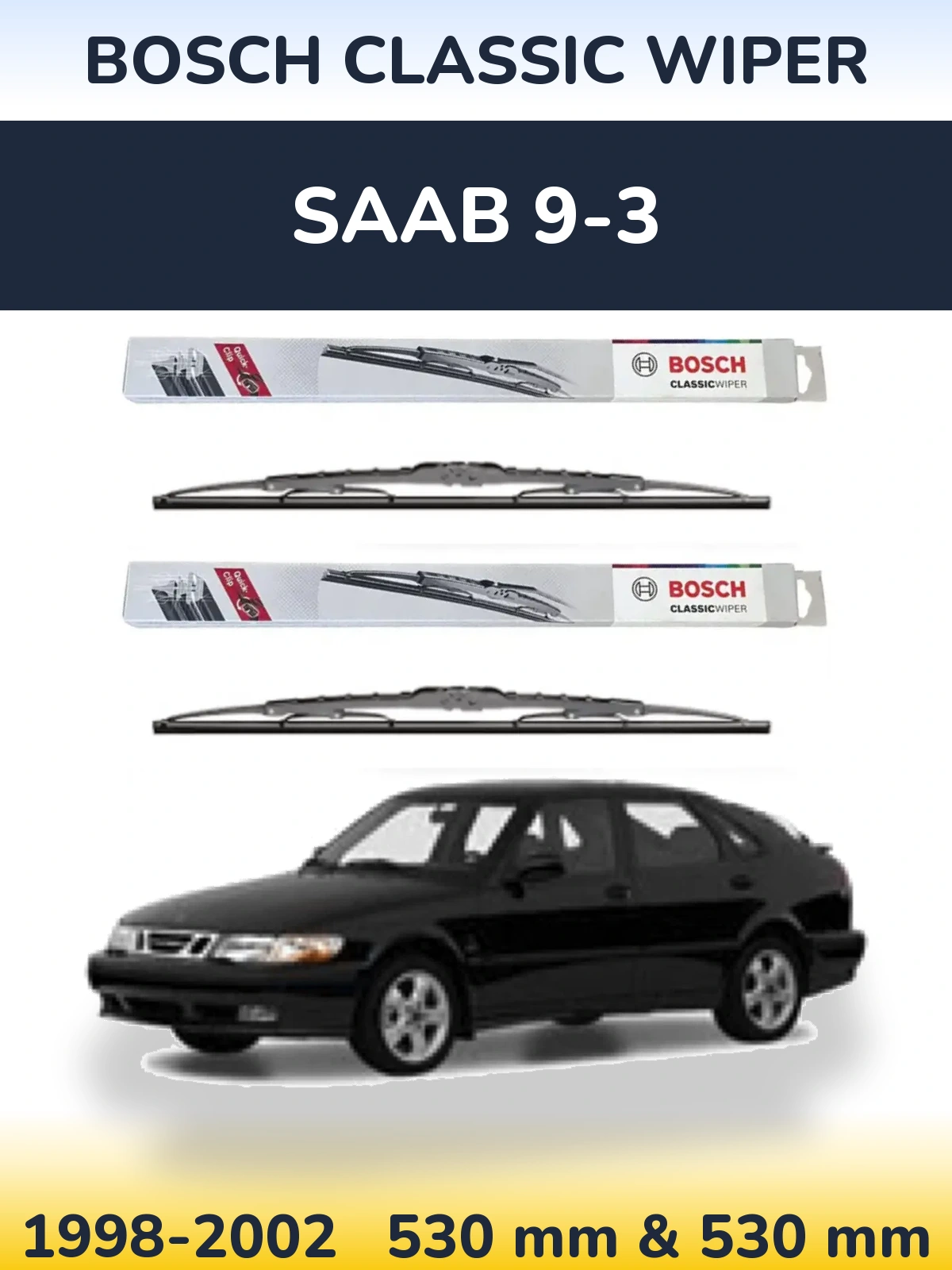 Ștergătoare BOSCH Classic Wiper pentru SAAB 9-3