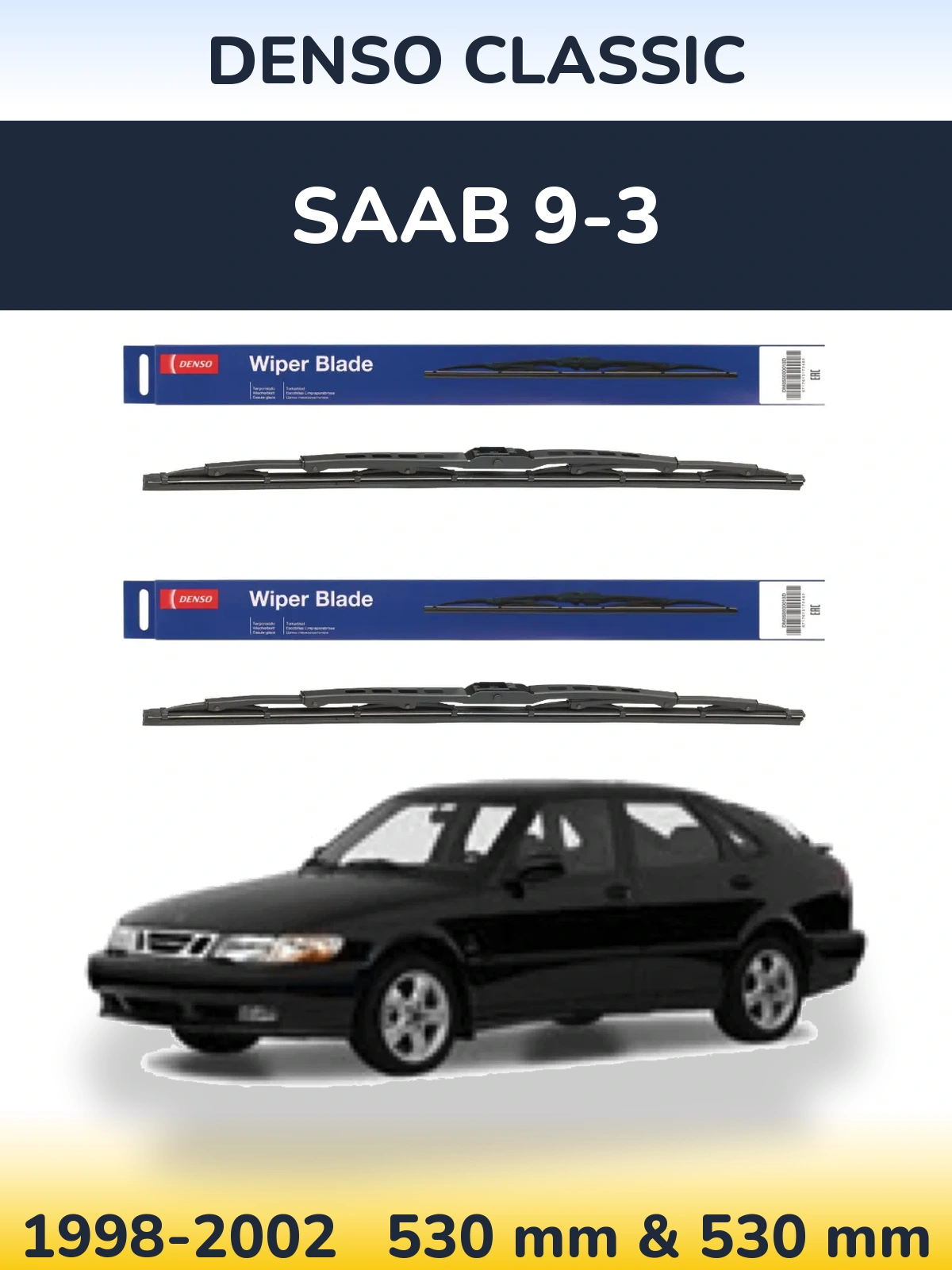 Ștergătoare Denso Classic pentru SAAB 9-3