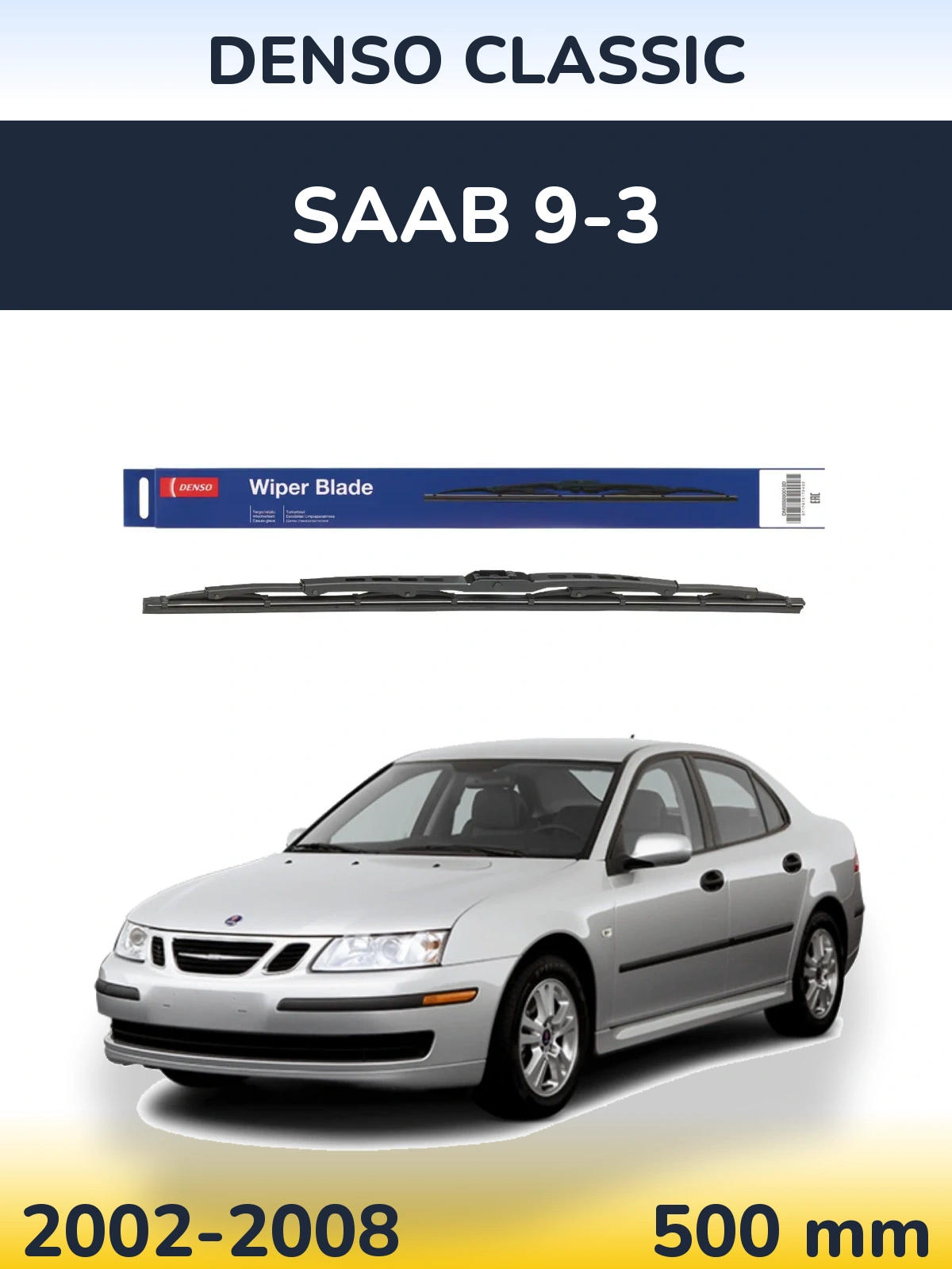 Ștergătoare Denso Classic pentru SAAB 9-3