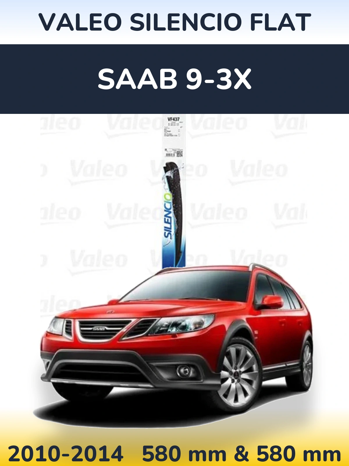 Ștergătoare Valeo Silencio Flat pentru SAAB 9-3X