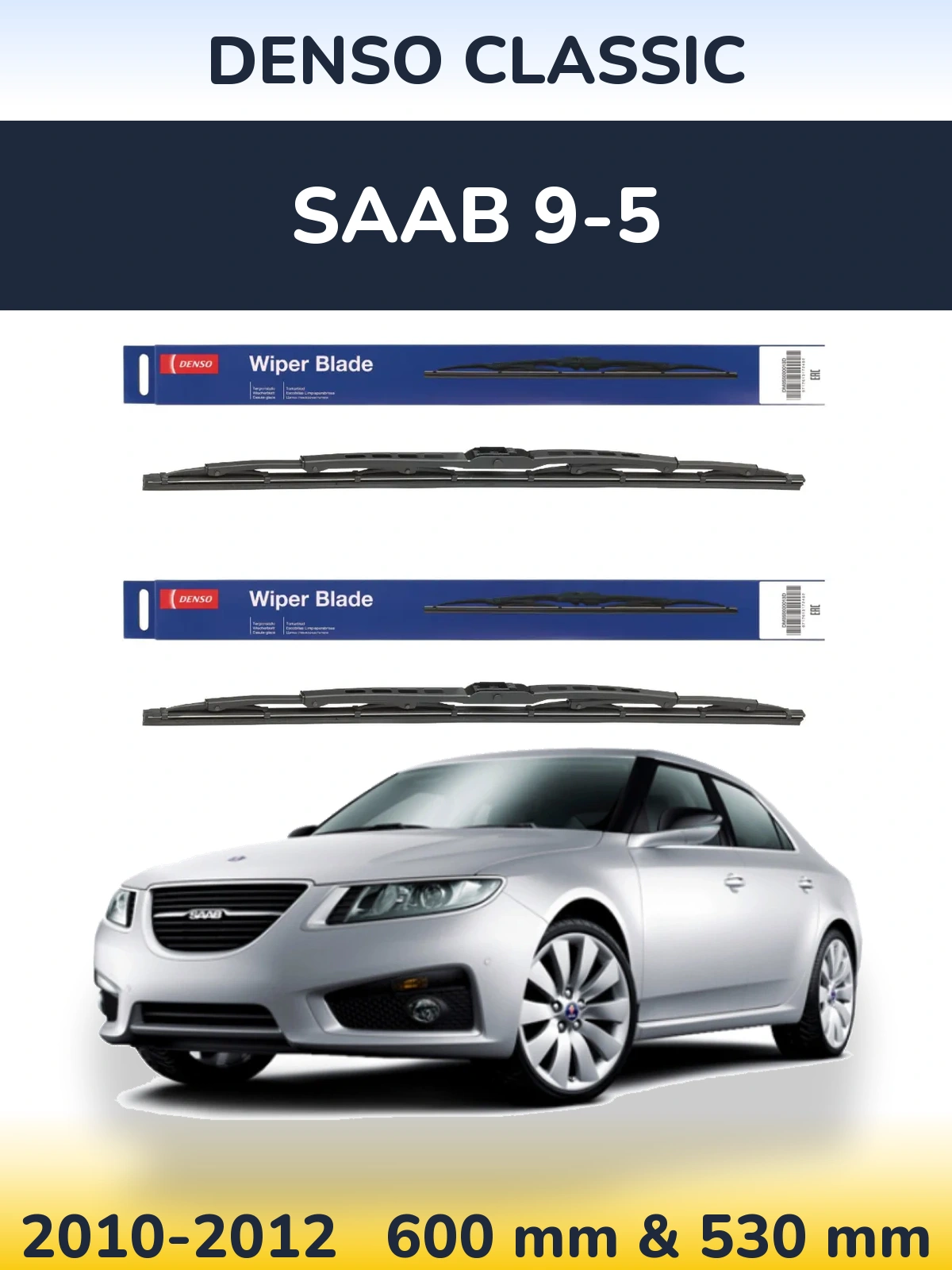 Ștergătoare Denso Classic pentru SAAB 9-5