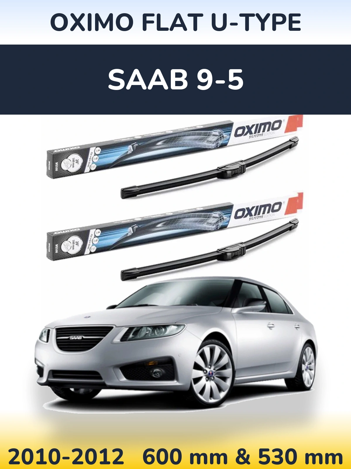 Ștergătoare Oximo Flat U-type pentru SAAB 9-5