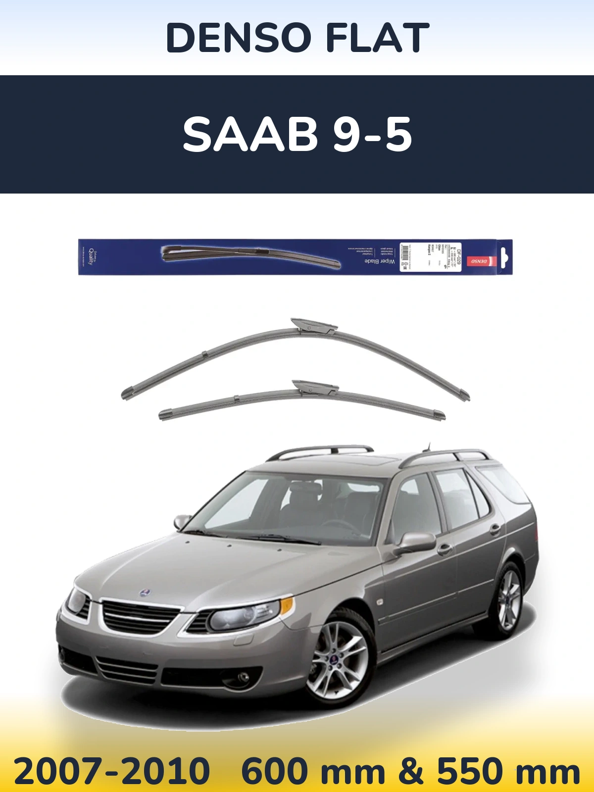Ștergătoare Denso Flat pentru SAAB 9-5