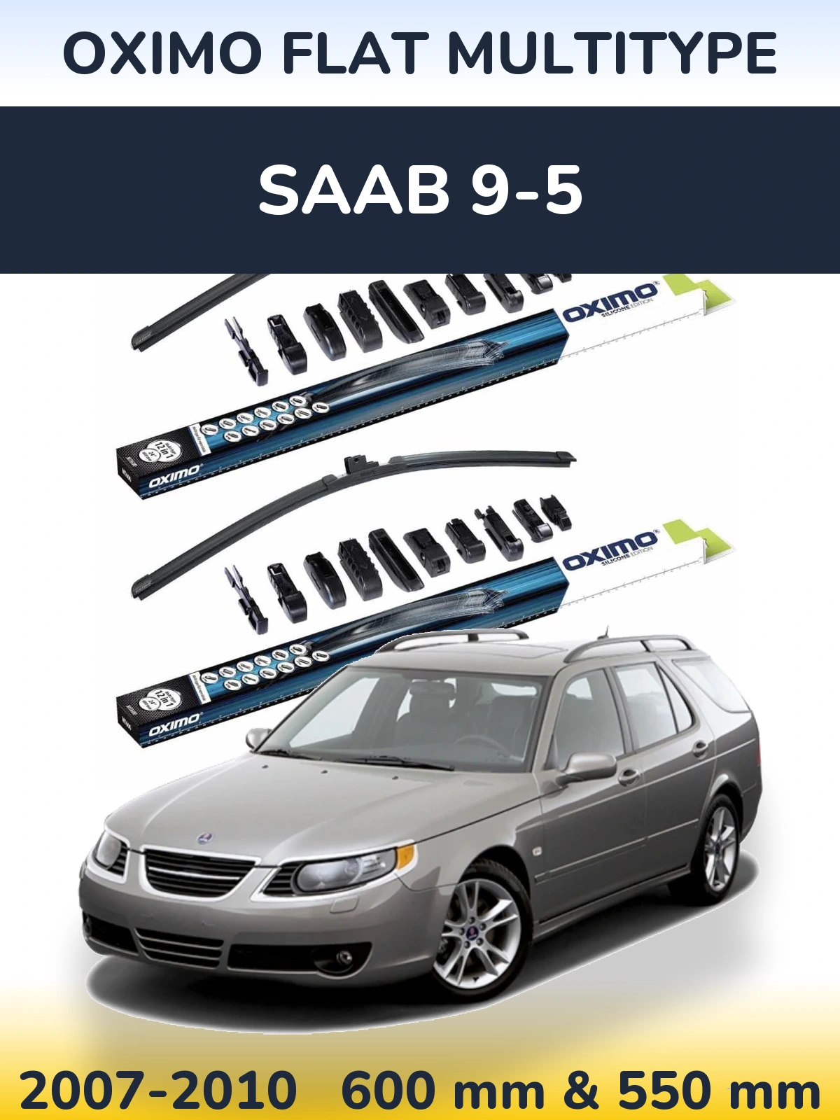 Ștergătoare Oximo Flat MultiTipe pentru SAAB 9-5
