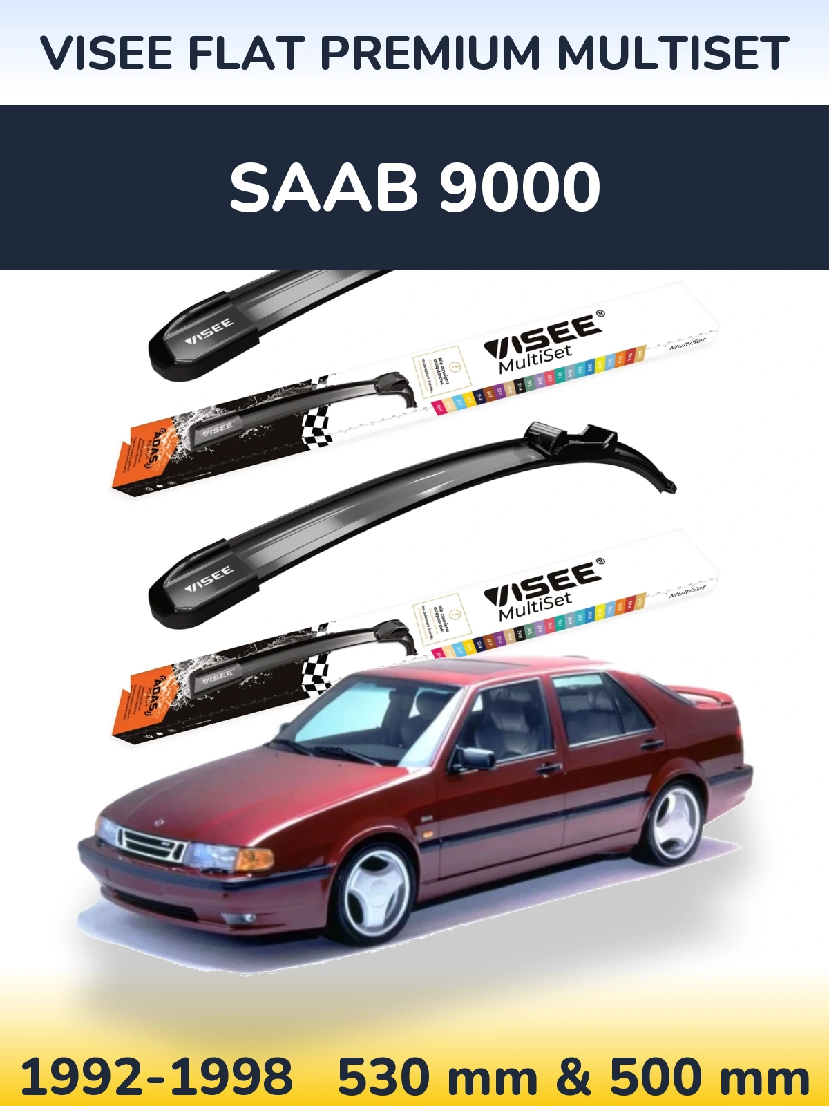 Ștergătoare VISEE FLAT PREMIUM MultiSet pentru SAAB 9000