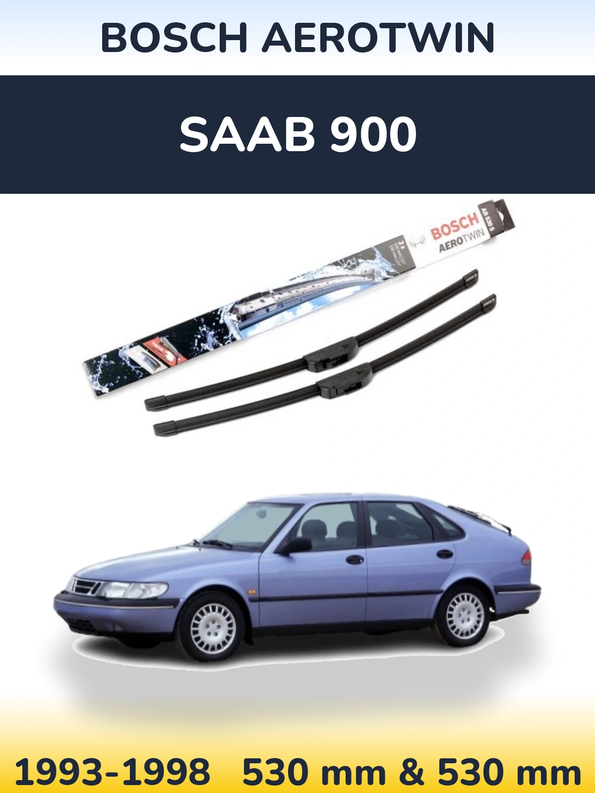 Ștergătoare BOSCH AeroTwin pentru SAAB 900