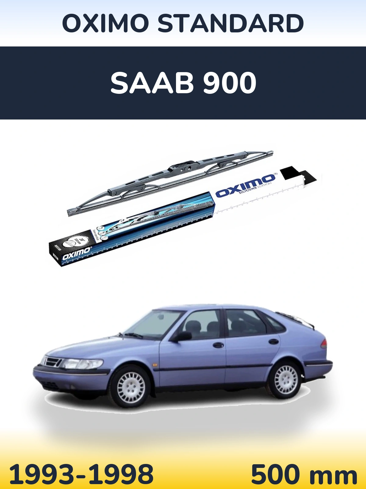 Ștergătoare Oximo Standard pentru SAAB 900