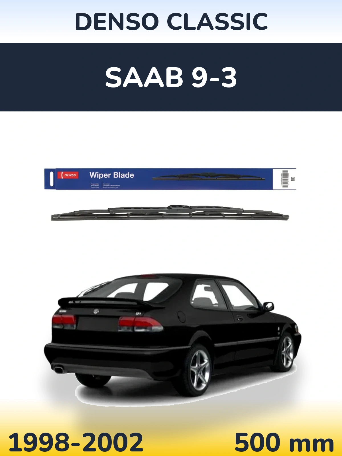 Ștergătoare Denso Classic pentru SAAB 9-3