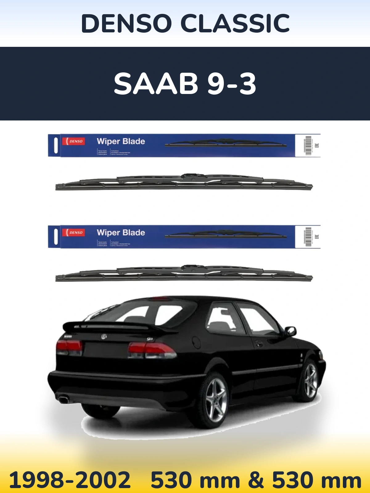 Ștergătoare Denso Classic pentru SAAB 9-3
