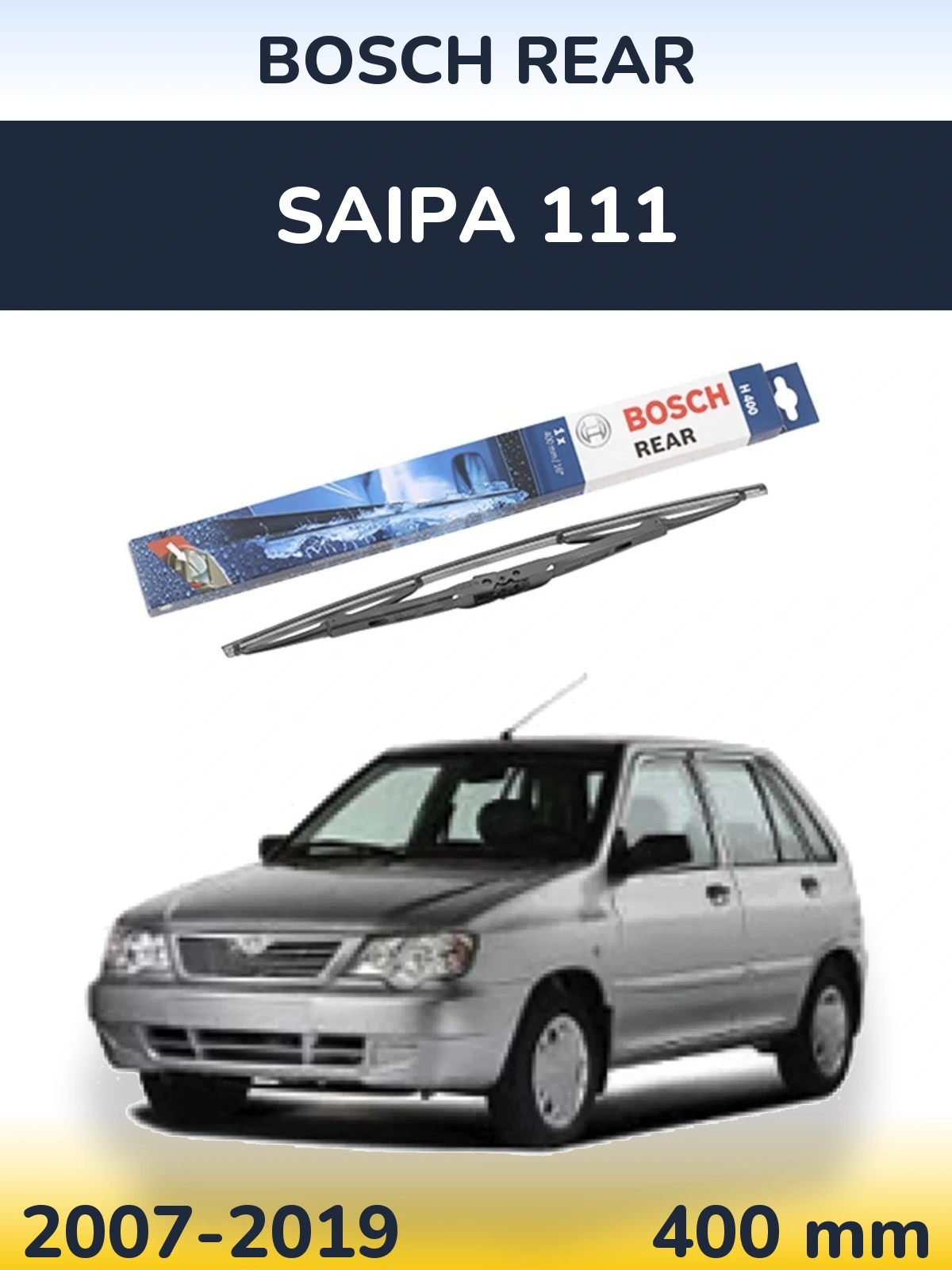 Ștergătoare BOSCH Rear pentru Saipa 111