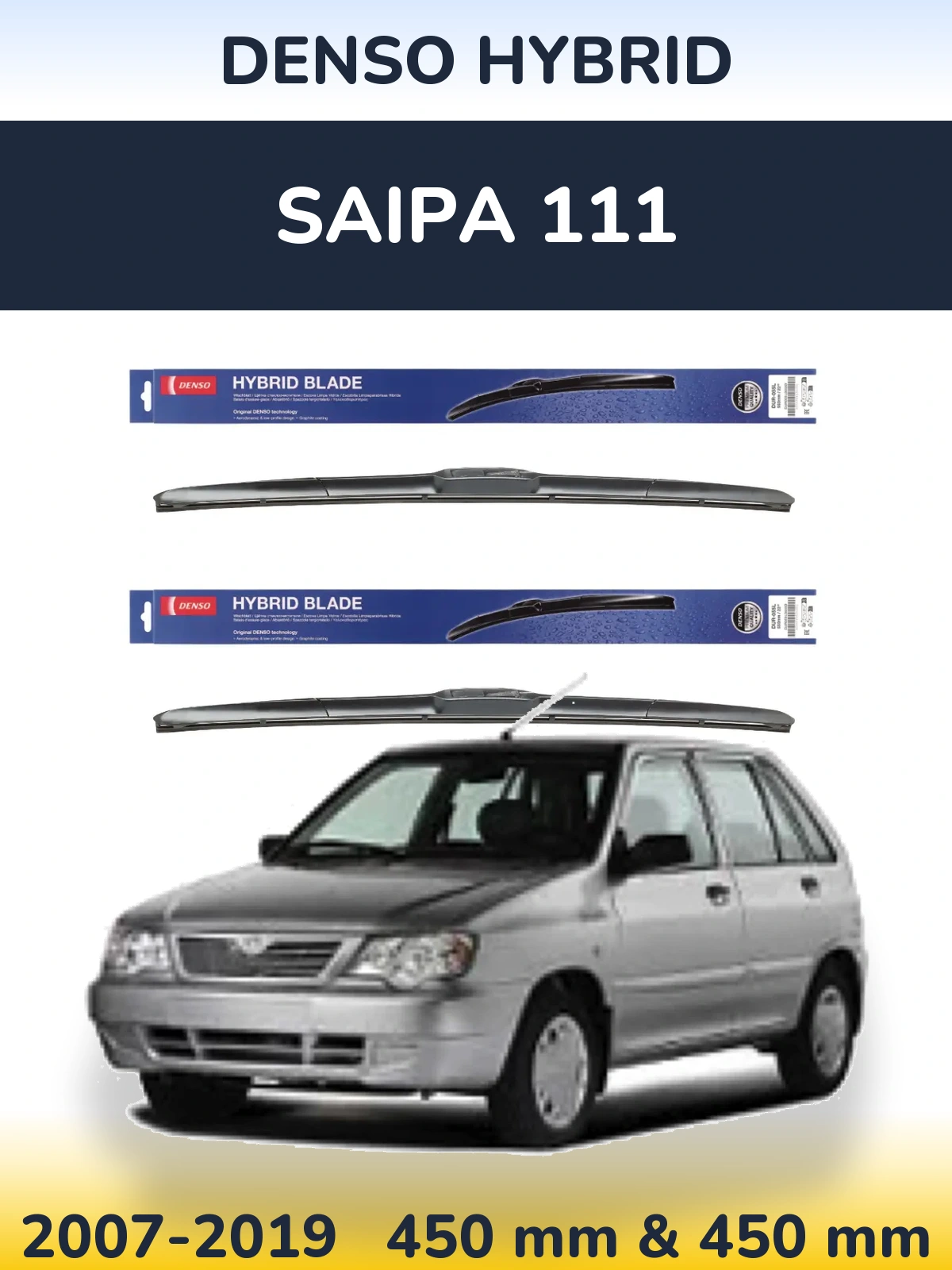 Ștergătoare Denso Hybrid pentru Saipa 111